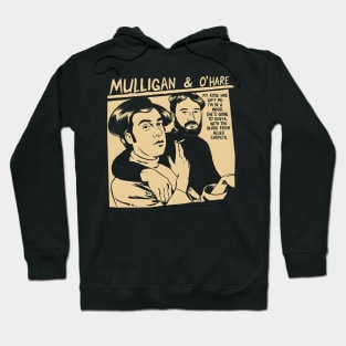 Mulligan And O'Hare Hoodie